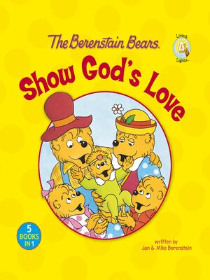 cover image of The Berenstain Bears Show God's Love